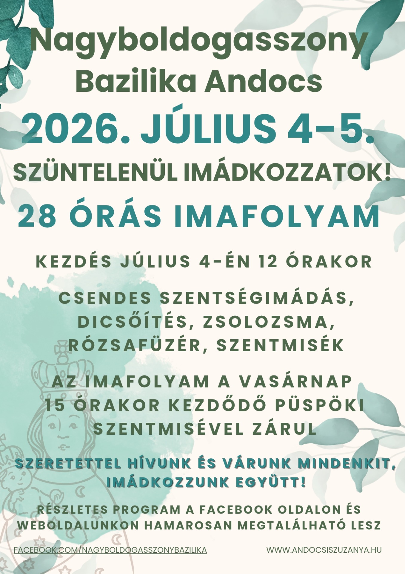 Szüntelenül Imádkozzatok! 2026. Július 4-5. Andocs